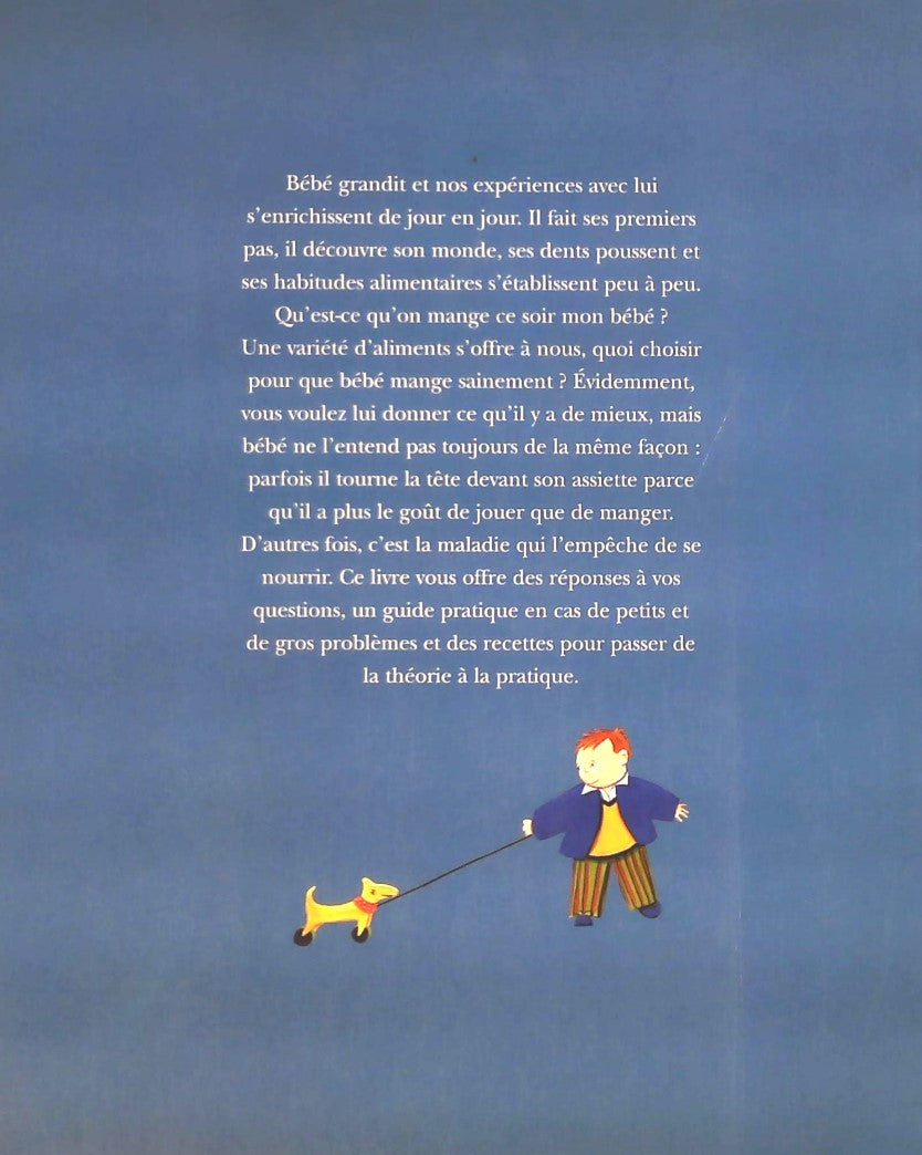 Livre Bien manger pour mieux grandir : De 1 à 2 ans : Renseignements sur la saine alimentation et...