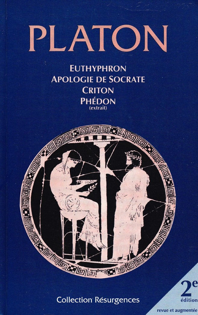 Livre Platon : Euthyphron, Apologie de Socrate, Criton, Phédon (Livre d'occasion) - ISBN 2980418137