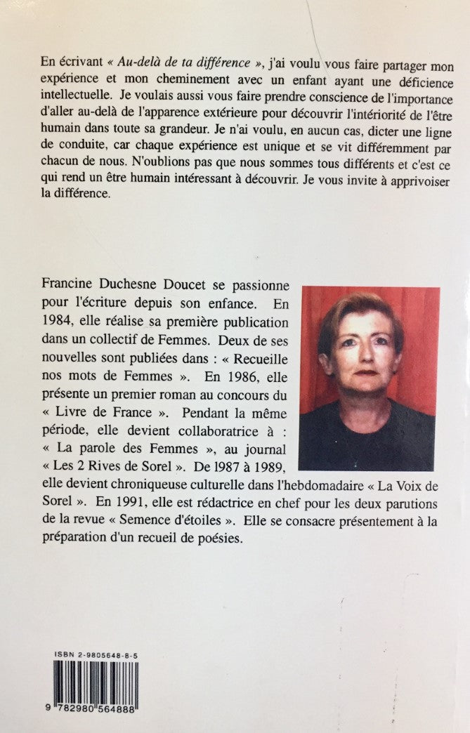 Livre Au-déla de ta différence: récit biographique - Francine Duchesne Doucet (Livre d'occasion) ...