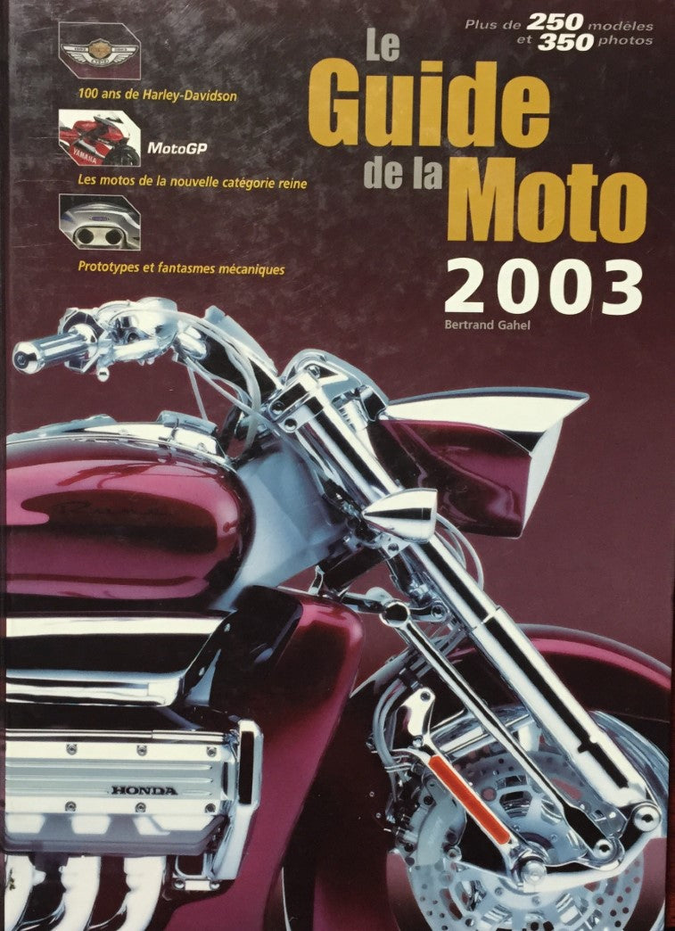 Livre ISBN 2980589276 Le Guide de la moto 2003 (Bertrand Gahel)