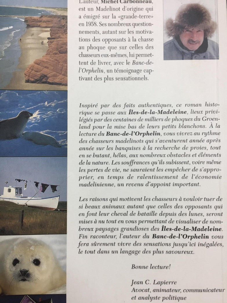 Livre Le banc de l'orphelin - Michel Carbonneau (Livre d'occasion) - ISBN 2980600601