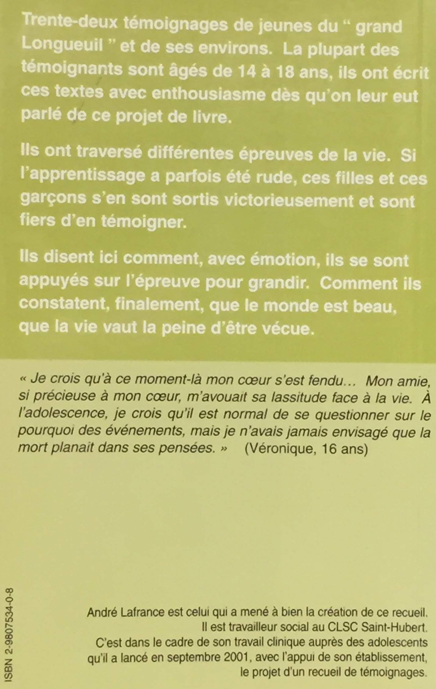 Livre La beauté du monde : Des jeunes témoignent de leur espoir - André Lafrance (Livre d'occasio...