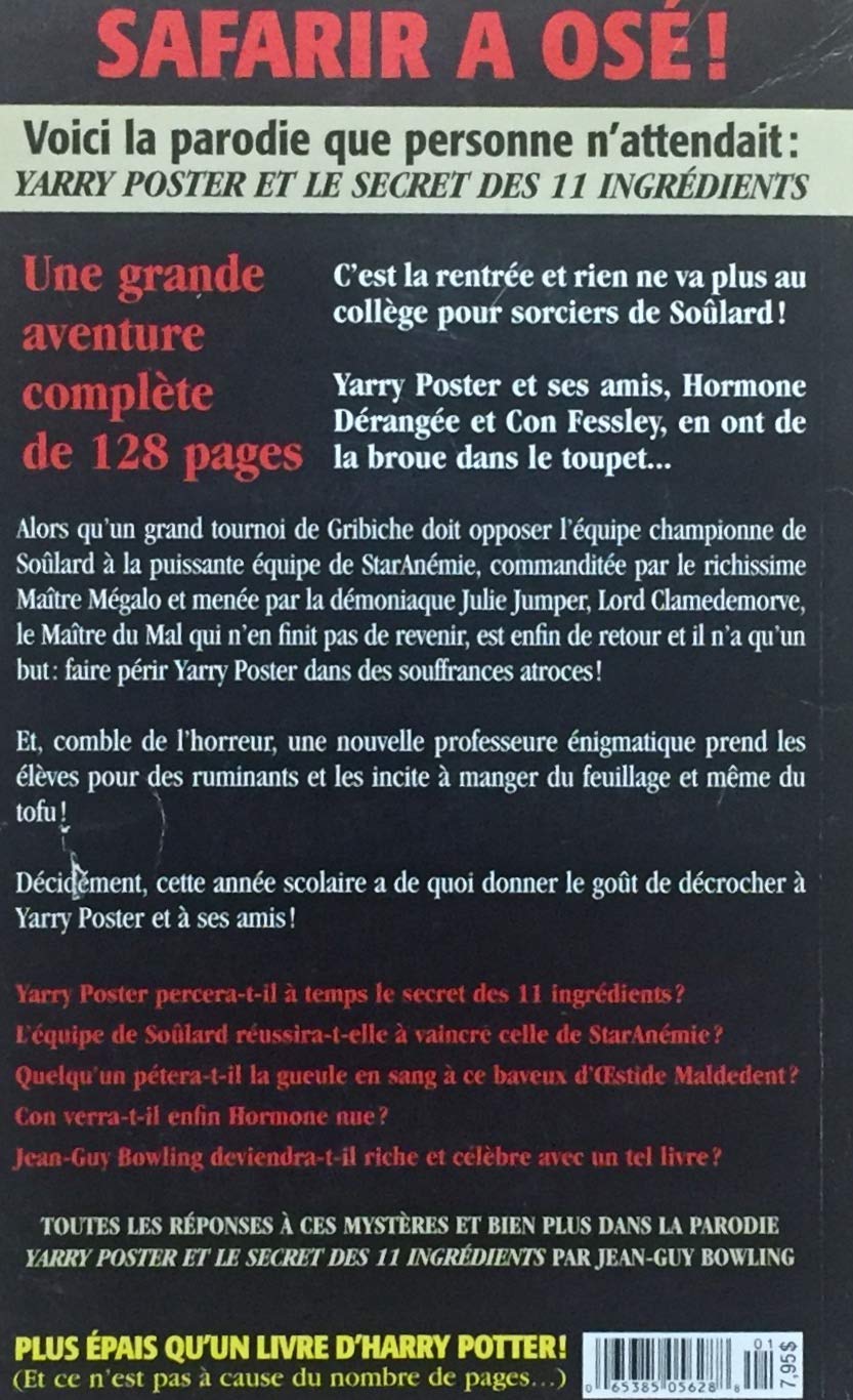 Livre Safarir : Yarry Poster et le secret des 11 ingrédients (parodie non-authorisée) (Jean-Guy...
