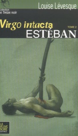 Livre Estéban - Louise Lévesque (Livre d'occasion) - ISBN 2980809659
