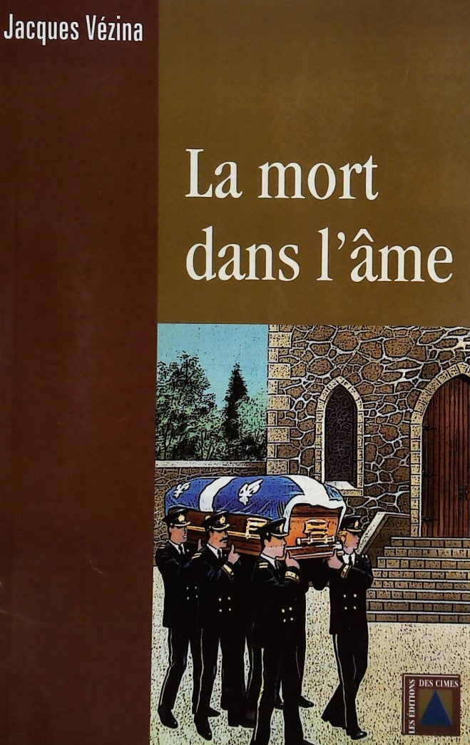 Livre La mort dans l'âme - Jacques Vézina (Livre d'occasion) - ISBN 2980813907