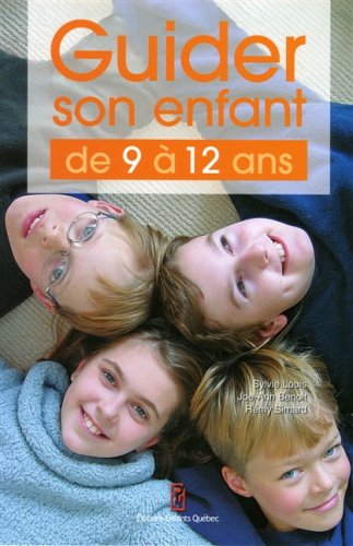 Livre Guider son enfant de 9 à 12 ans (Livre neuf) - ISBN 2980863238