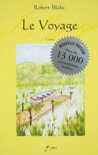 Livre Le voyage - Robert Blake (Livre d'occasion) - ISBN 2980978531