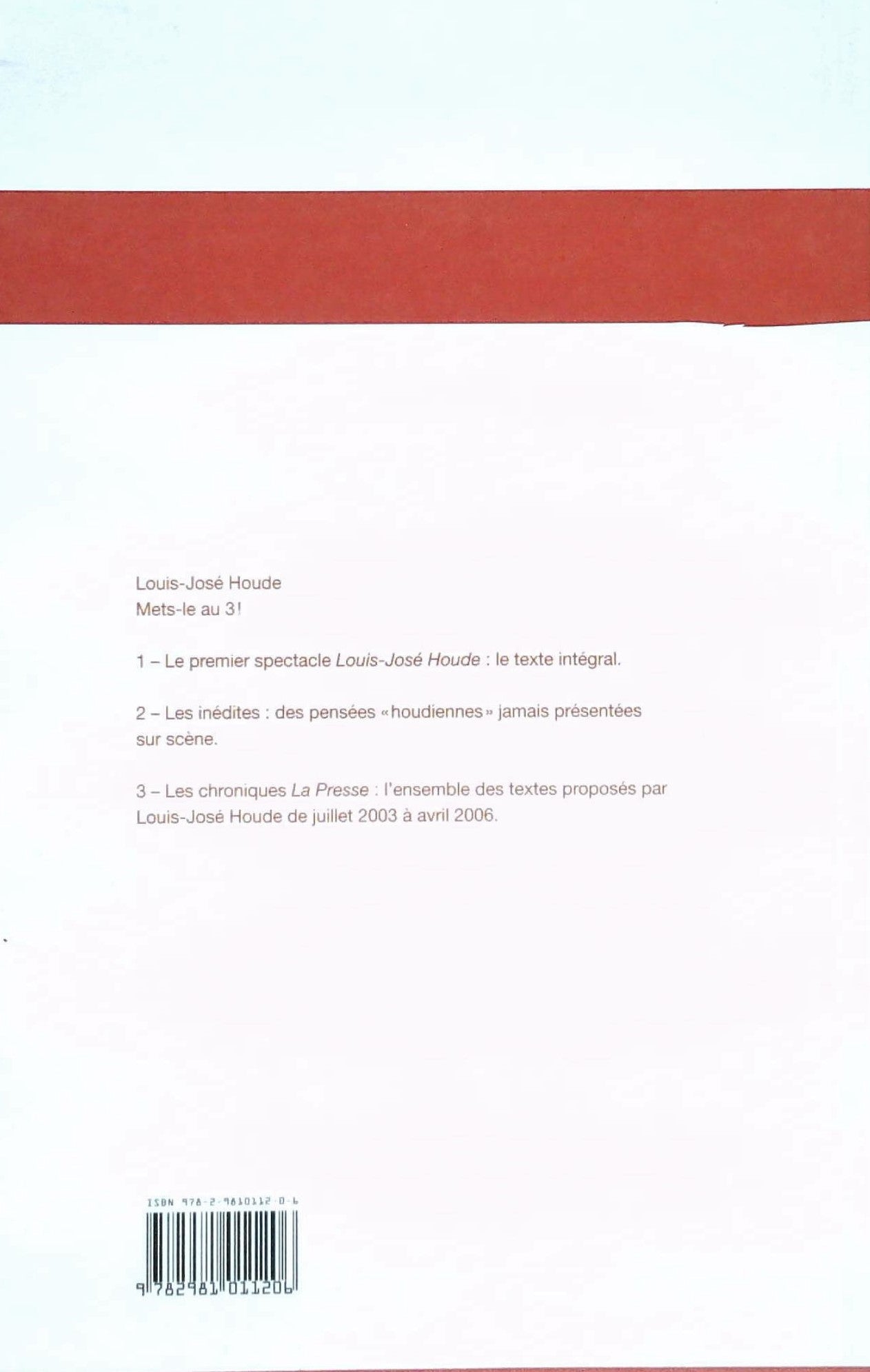 Livre Mets-le au 3 ! - Louis-José Houde (Livre d'occasion) - ISBN 2981011200