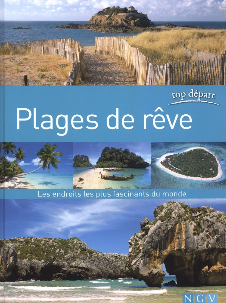 Livre Plages de rêve : Les endroits les plus fascinants du monde - Collectif (Livre d'occasion) -...