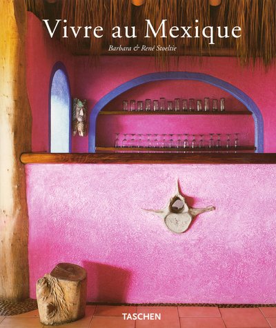Livre Vivre au Mexique - Barbara & René Stoeltie (Livre d'occasion) - ISBN 3822828912