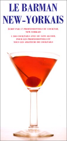 Livre Le barman new-yorkais - Collectif (Livre d'occasion) - ISBN 3895086738