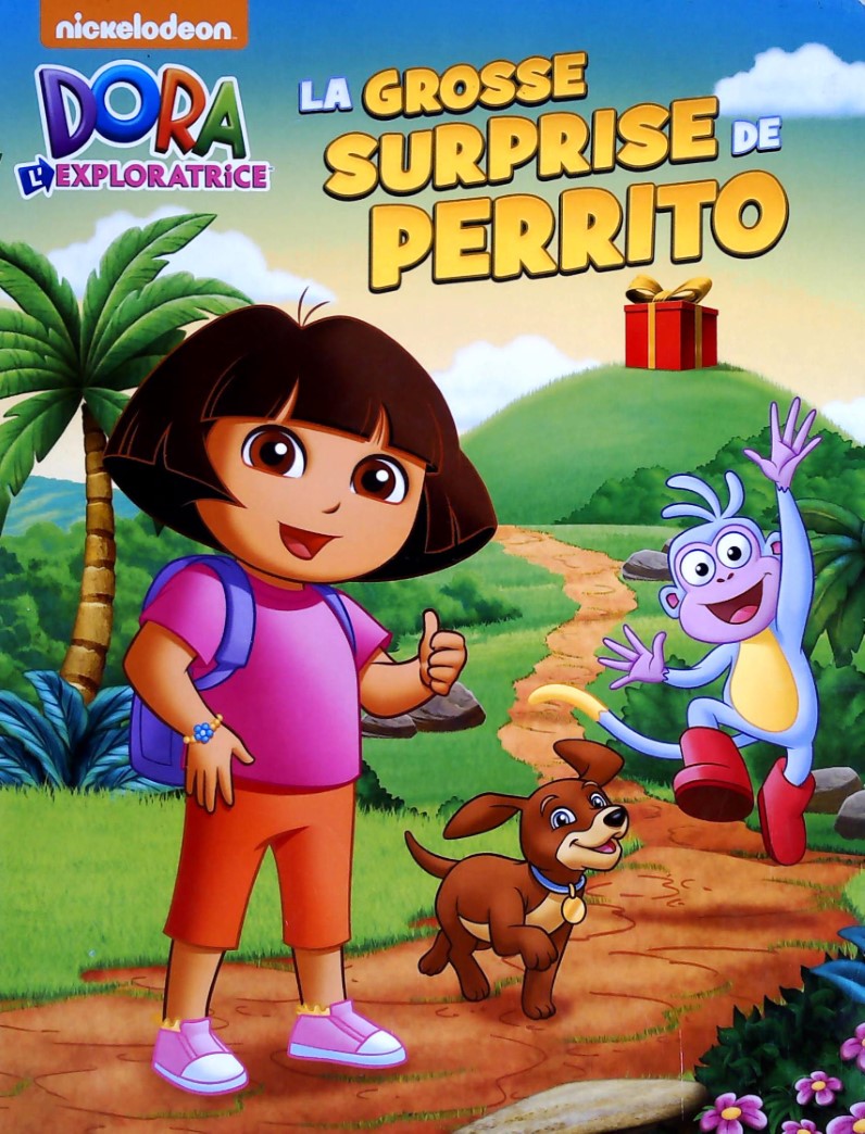 Livre ISBN  Dora l'exploratrice : La grosse surprise de Perrito