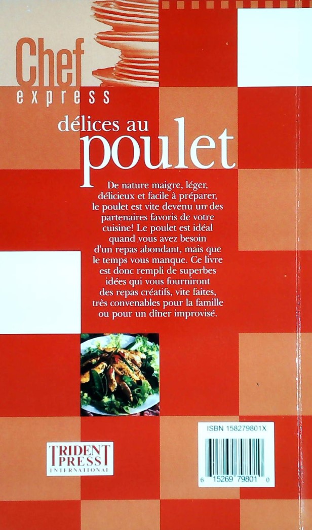Livre Chef Express : Délices au poulet (Livre d'occasion) - ISBN 158279801X