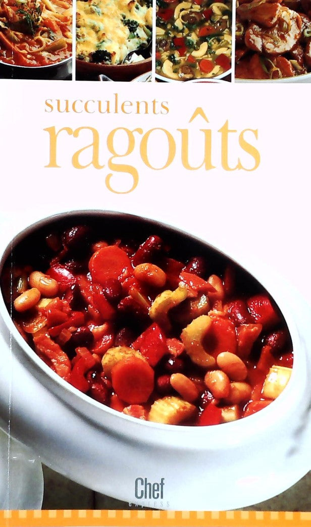 Livre ISBN 1582797730 Chef Express : Succulent ragoûts
