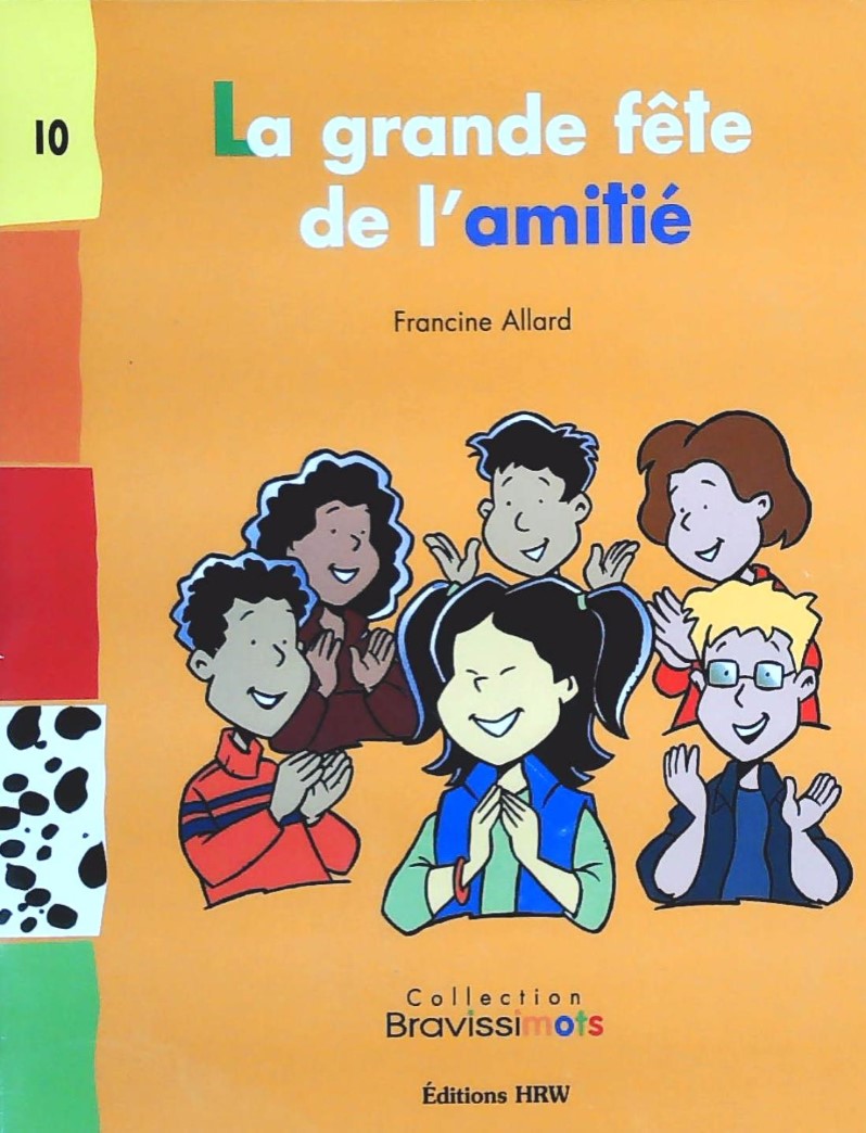 Livre La grande fête de l'amitié - Francine Allard (Livre d'occasion)
