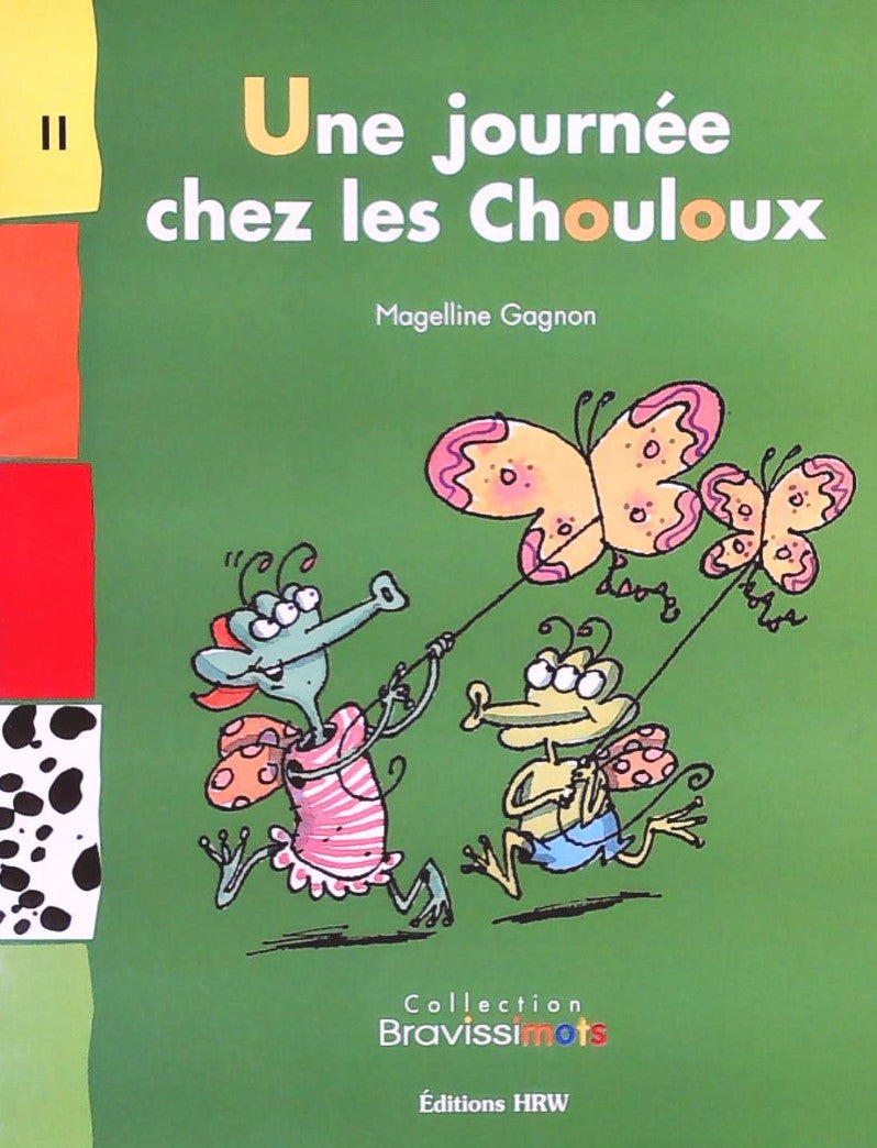 Livre Une journée chez les Chouloux - Mageline Gagnon (Livre d'occasion)