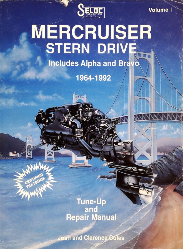 Livre Mercruiser Stern Drive : Includes Alpha and Bravo 1964 - 1992 : Tune-Up and Repair Manual -...