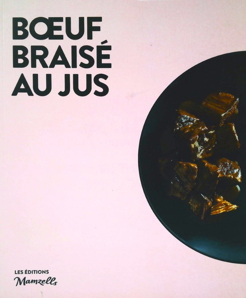 Livre Bœuf braisé au jus (Livre d'occasion)