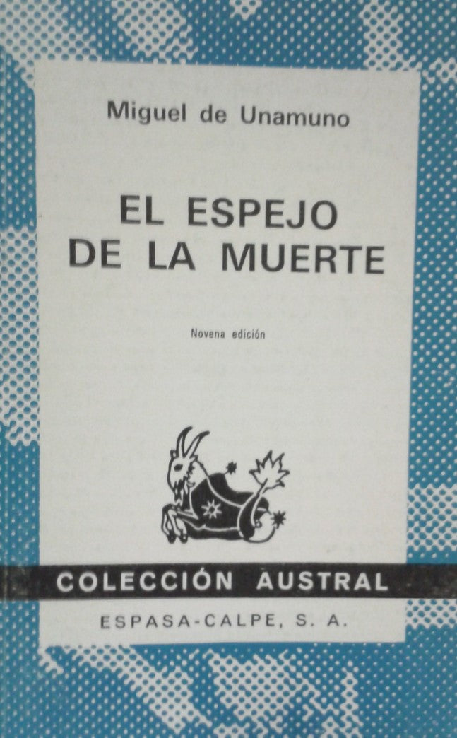 Livre El Espejo De La Muerte - Miguel De Unamuno (Livre d'occasion) - ISBN 8423901998