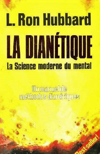 Livre La dianétique : La science moderne de la Santé Mentale (Un manuel de thérapie dianétique) -...