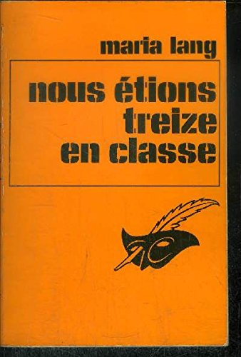 Livre Nous étions treize en classe - Maria Lang (Livre d'occasion) - ISBN 9172860235