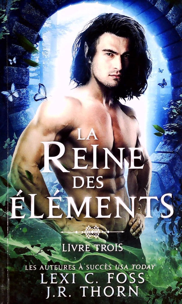 Livre ISBN  La reine des éléments # 3 (Lexi C. Foss)