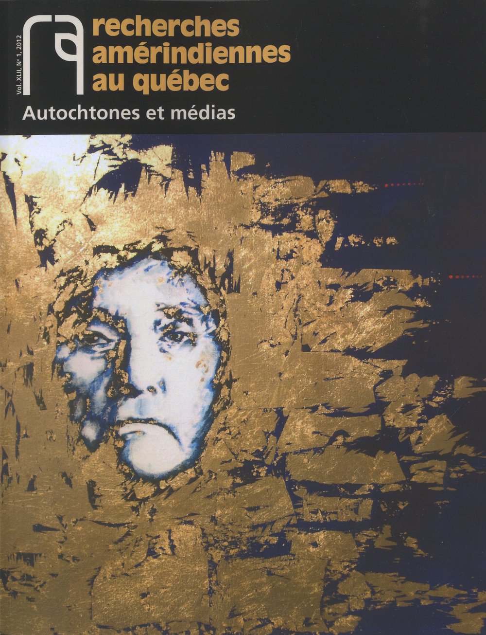Recherches amérindiennes au Québec Printemps 1991 Vol. XXI nos. 1-2 : Les Mohawks