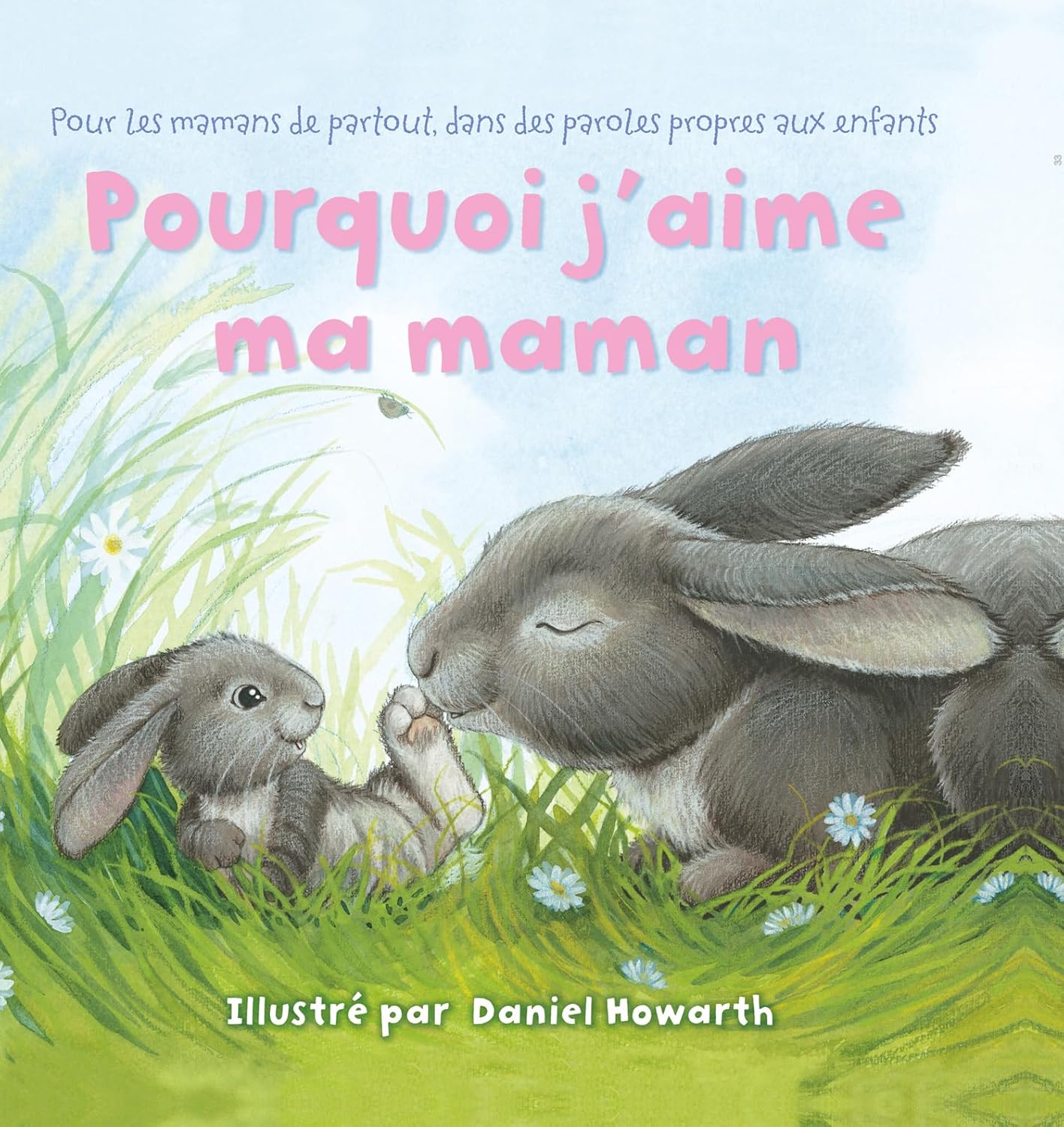 Livre Pourquoi j'aime ma maman - Daniel Howarth (Livre d'occasion)
