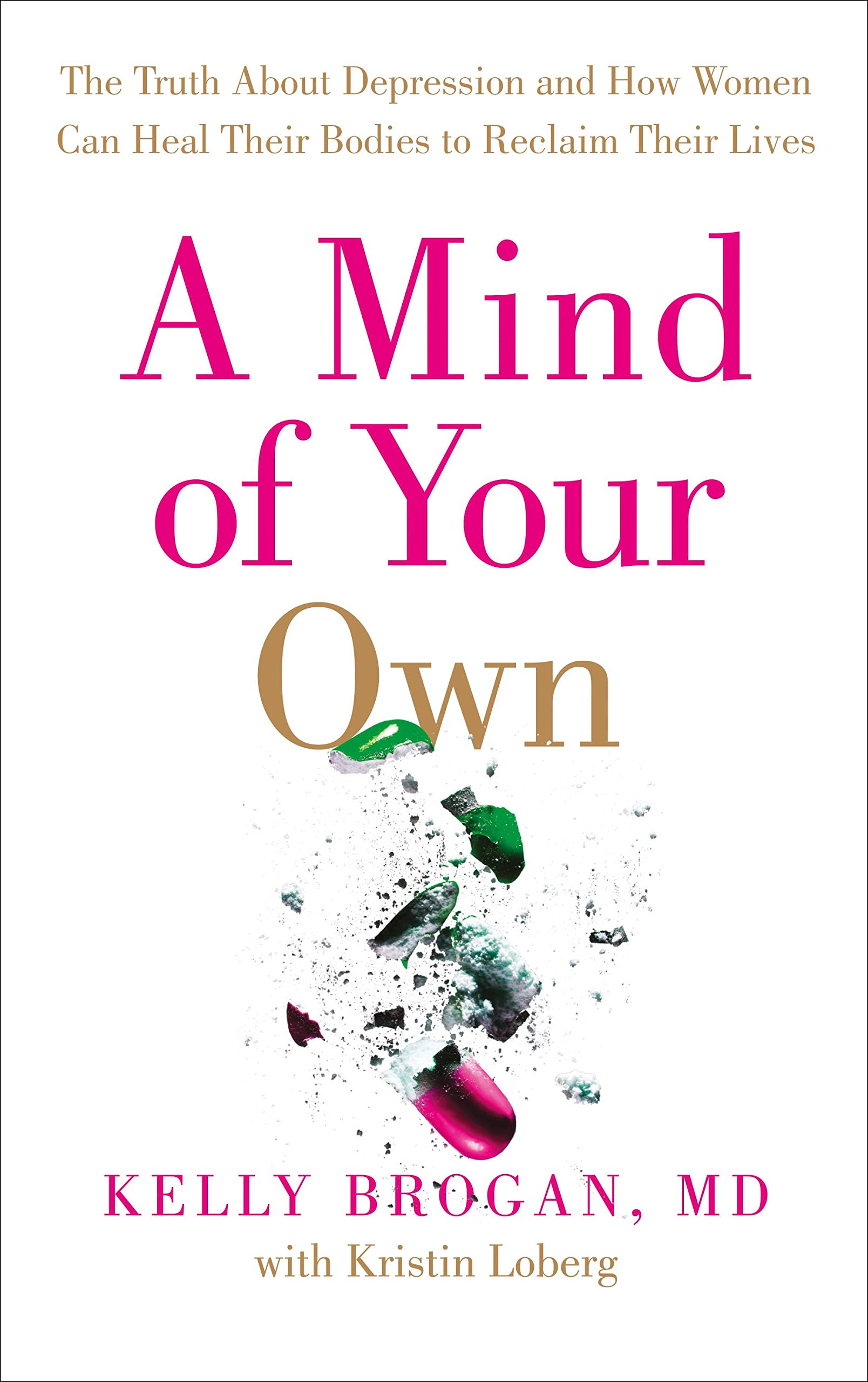 Livre A Mind of Your Own - Kelly Brogan (Livre d'occasion)