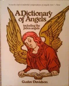 Livre A Dictionary Of Angels : Including The Fallen Angels (Gustav Davidson) (Livre d'occasion)...