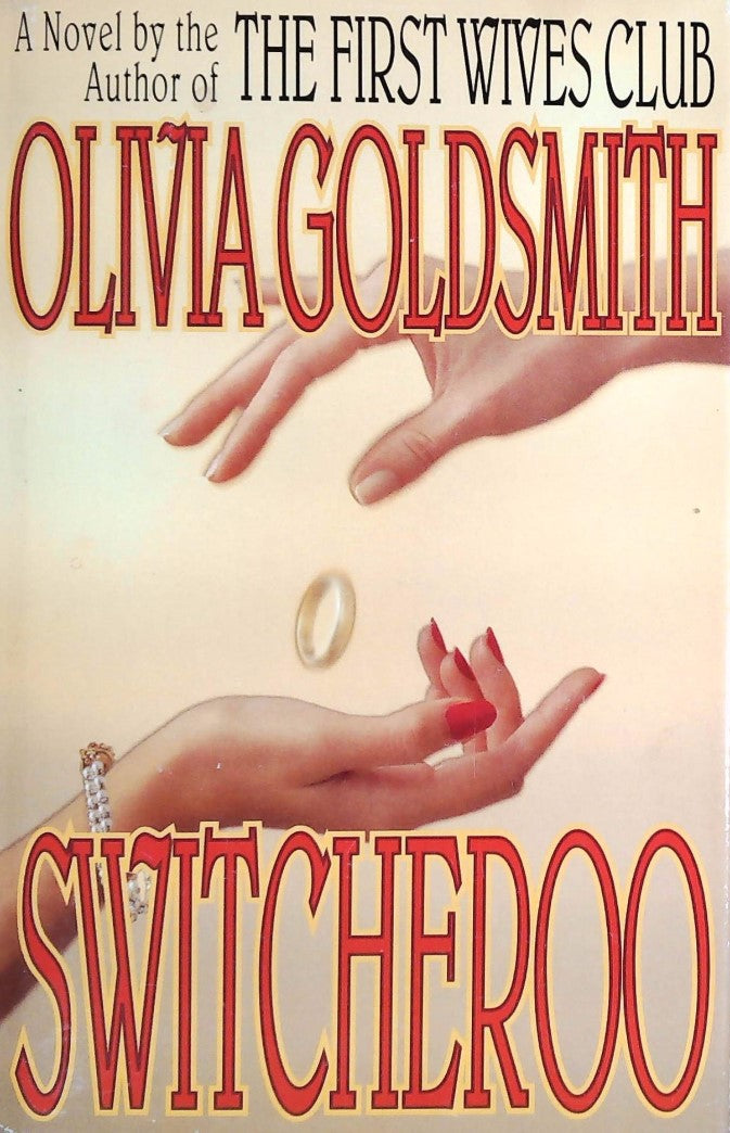 Livre Switcheroo - Olivia Goldsmith (Livre d'occasion) - ISBN 0060175680