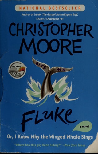 Livre Fluke Or, I Know Why The Winged Whale Sings (Christopher Moore) (Livre d'occasion) - ISBN...