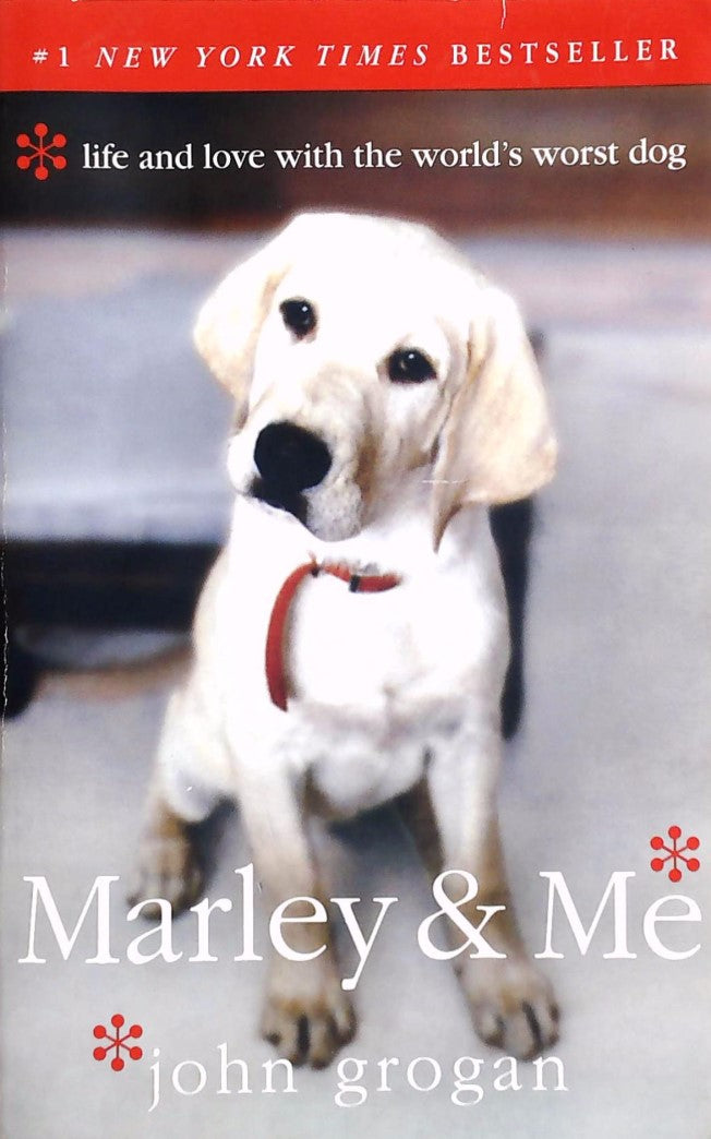 Livre Marley & Me: Life and Love with the World's Worst Dog - John Grogan (Livre d'occasion) - IS...