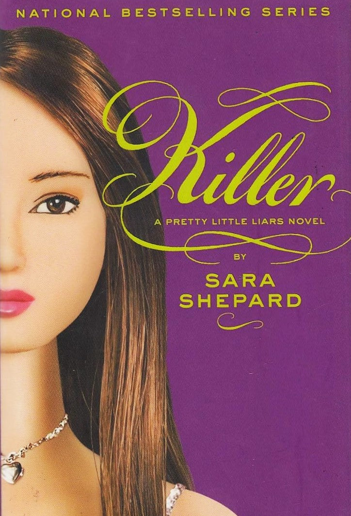 Pretty Little Liars # 6 : Killer - Sara Shepard