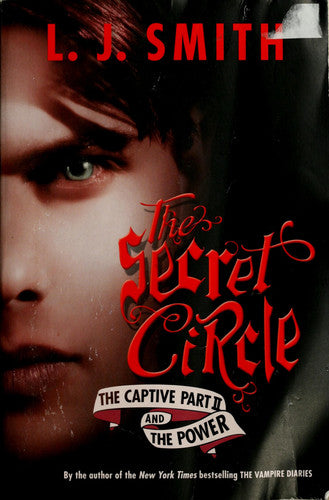 Livre The Secret Circle # 2 : The Captive Part Ii And The Power (L. J. Smith) (Livre d'occasion)...