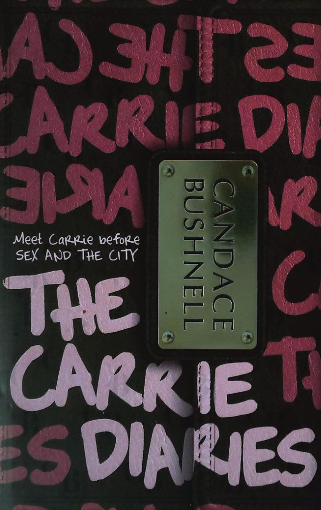 Livre The Carrie Diaries - Candace Bushnell (Livre d'occasion) - ISBN 0061728918