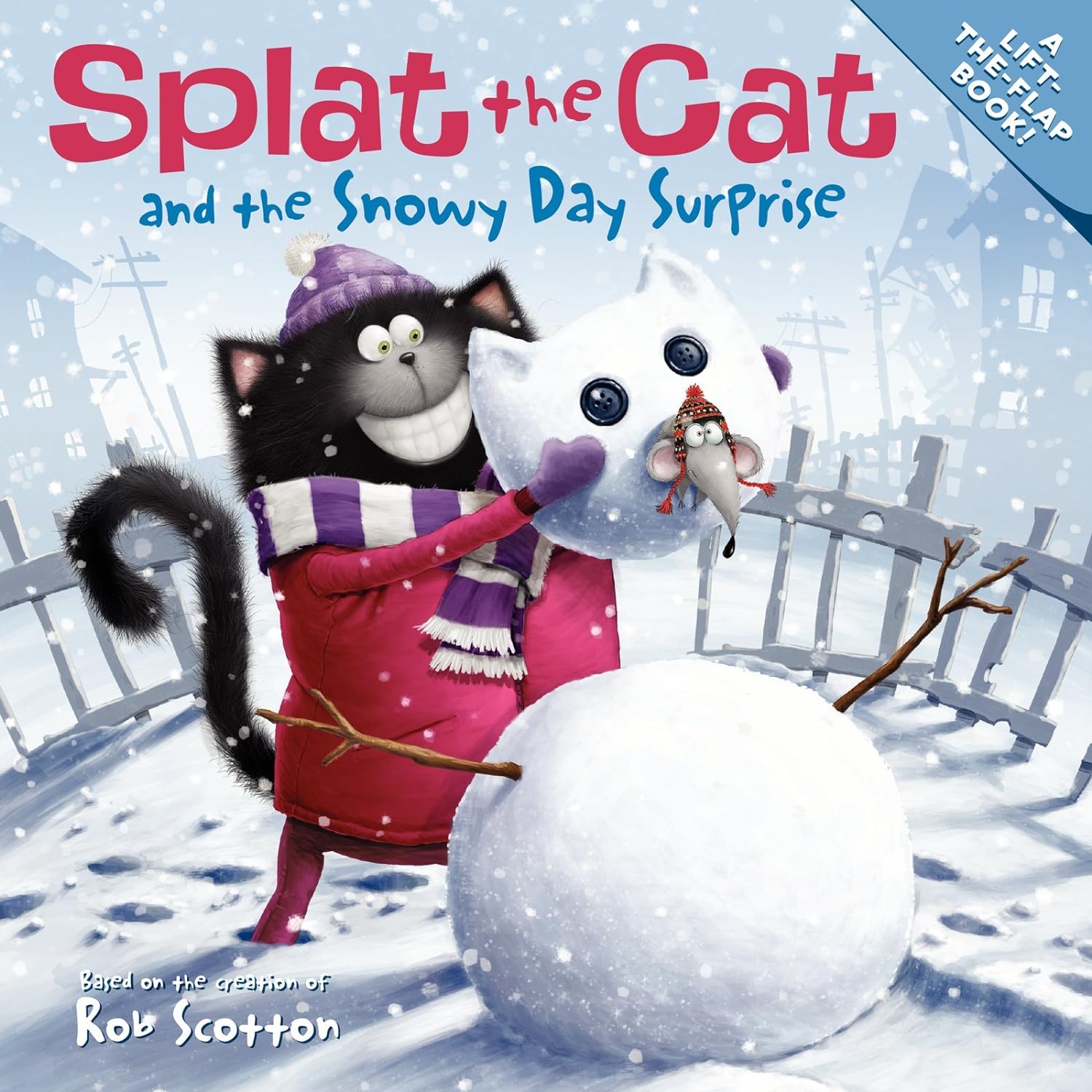 Livre Splat the Cat and the Snowy Day Surprise : a Lift-The-Flap Book - Rob Scotton (Livre d'occa...