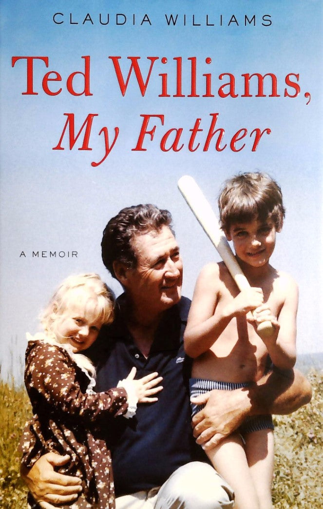 Livre Ted Williams, My Father - Claudia Williams (Livre d'occasion) - ISBN 0062259563