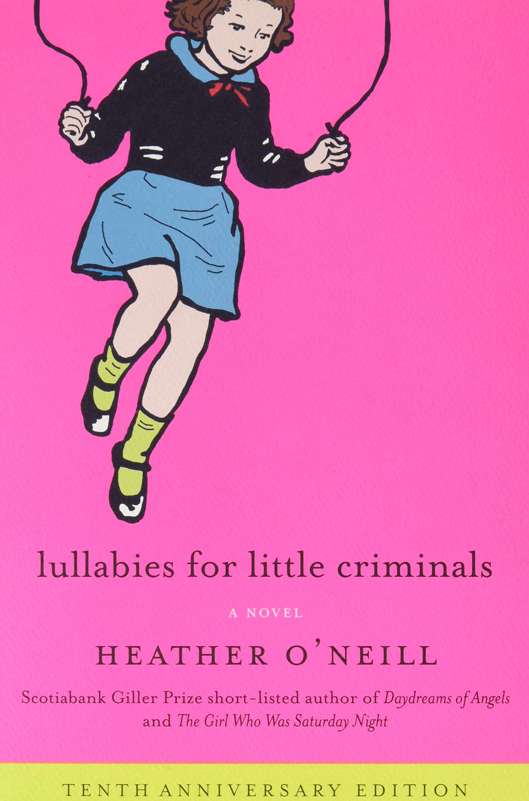 Livre ISBN 0062468472 Lullabies for Little Criminals (Heather O'Neill)