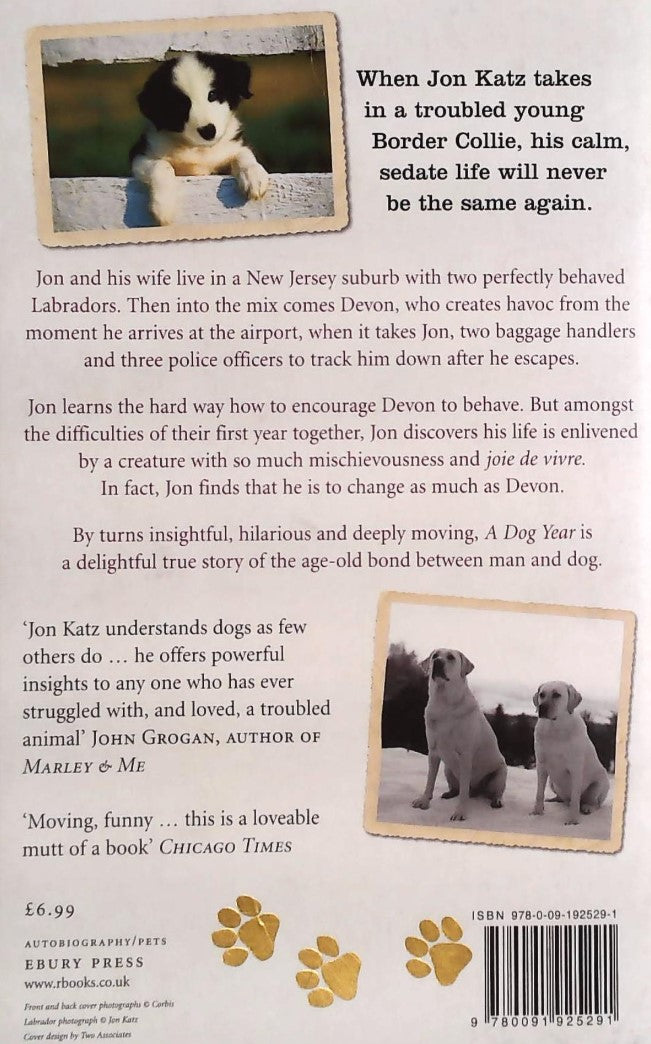 Livre A Dog Year: Rescuing Devon, the most troublesome dog in the world - Jon Katz (Livre d'occas...
