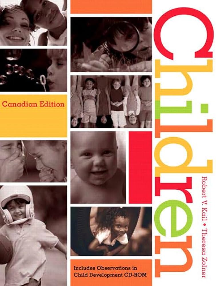 Children, First Canadian Edition (CD included) (Robert V. Kail)