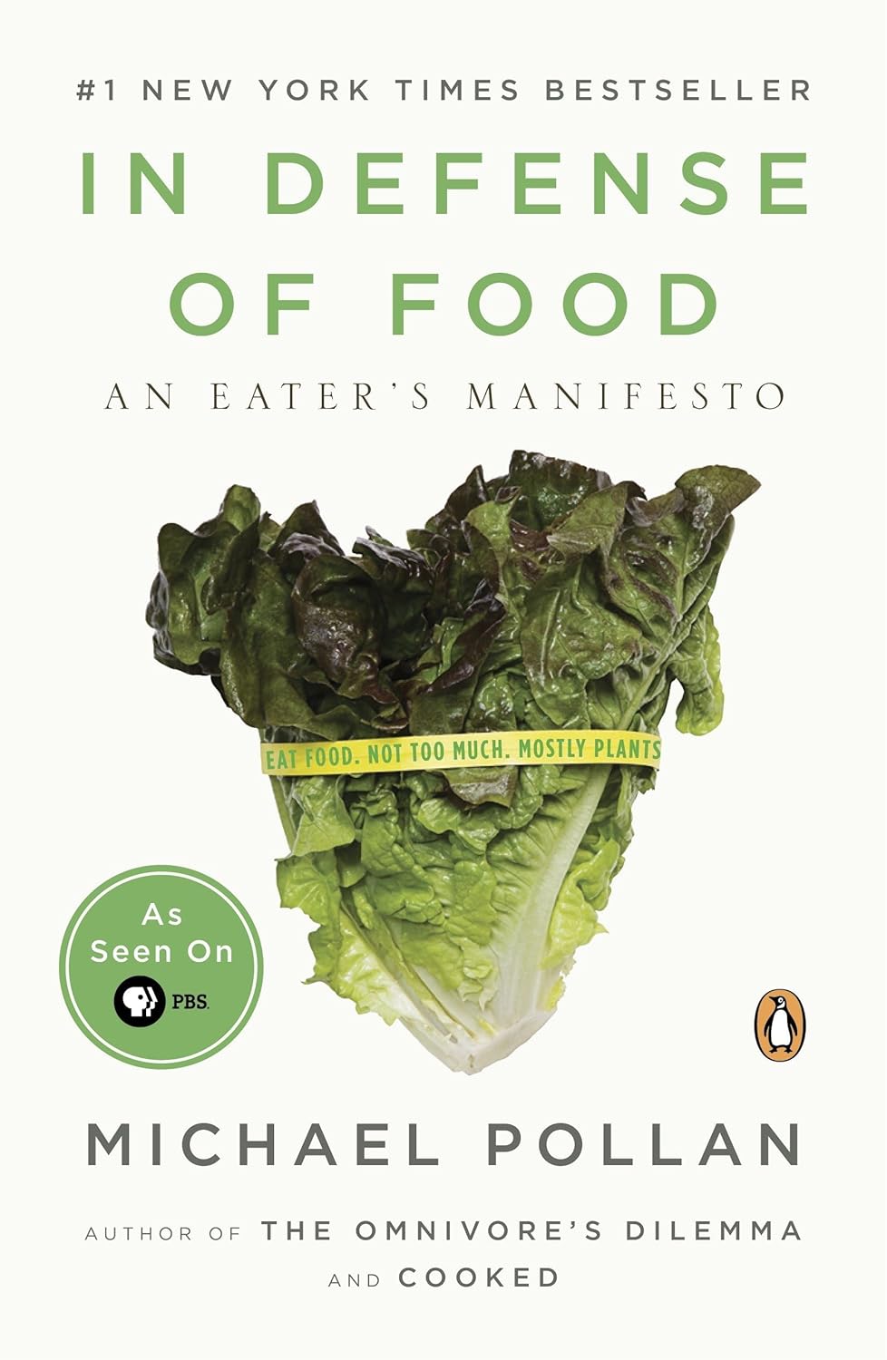 Livre In Defense of Food: An Eater's Manifesto - Michael Pollan (Livre d'occasion) - ISBN 0143114964