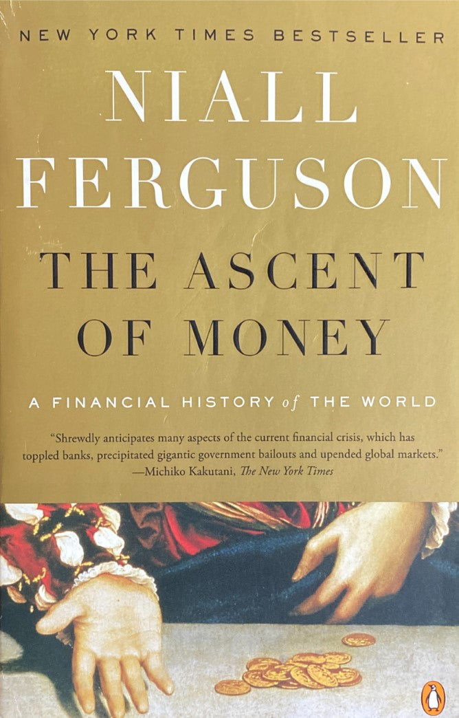 Livre The Ascent of Money: A Financial History of the World: 10th Anniversary Edition - Niall Fer...