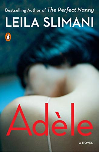 Livre Adèle - Leila Slimani (Livre d'occasion) - ISBN 0143132180