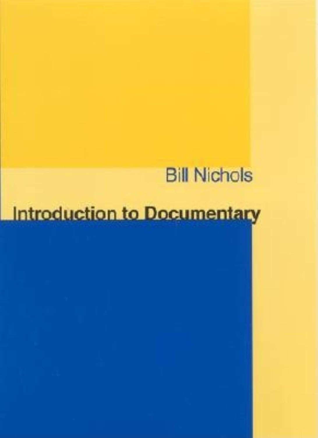 Livre Introduction to Documentary - Bill Nichols (Livre d'occasion)
