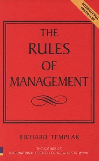 Livre Rules of Management: The Definitive Guide to Managerial Success - Richard Templar (Livre d'...