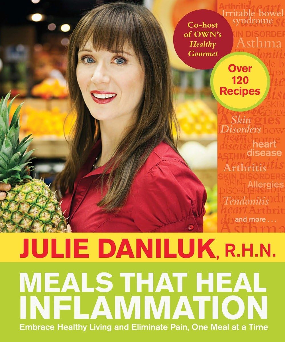 Livre Meals That Heal Inflammation: Embrace Healthy Living and Eliminate Pain, One Meal at a Time...