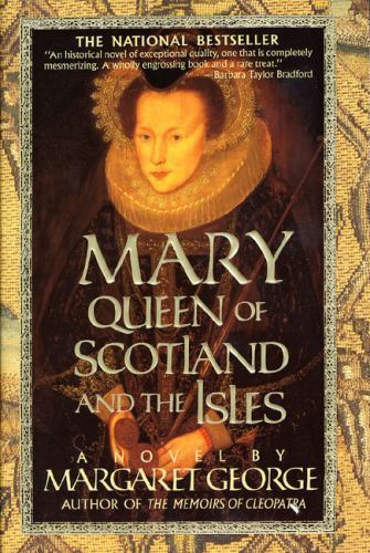 Livre Mary Queen of Scotland and The Isles - Margaret George (Livre d'occasion) - ISBN 0312155859