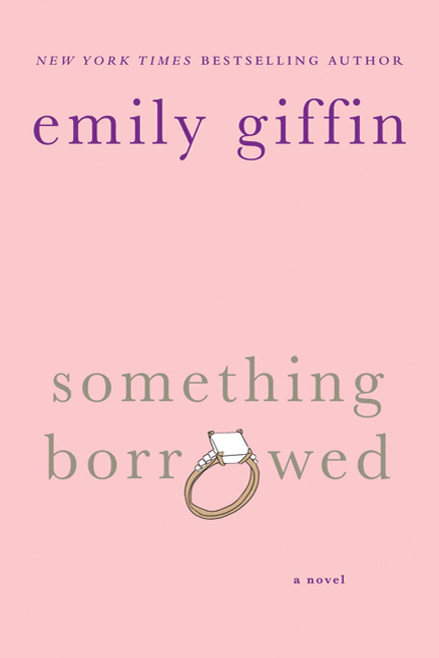 Livre Something Borrowed - Emily Giffin (Livre d'occasion) - ISBN 0312321198