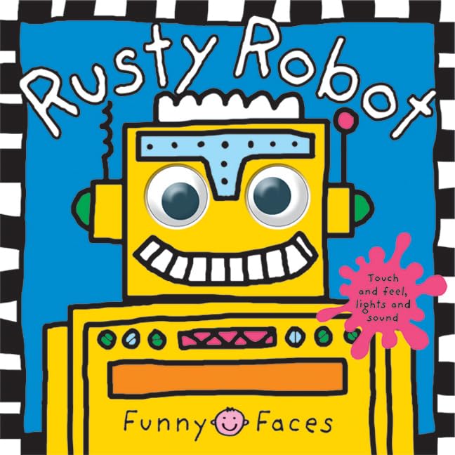 Livre Funny Faces Rusty Robot - Roger Priddy (Livre d'occasion) - ISBN 0312498918